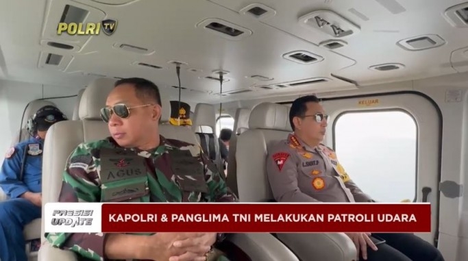 PRESISI UPDATE : KAPOLRI DAN PANGLIMA TNI MELAKUKAN PATROLI UDARA 04/04/2024 16.00
